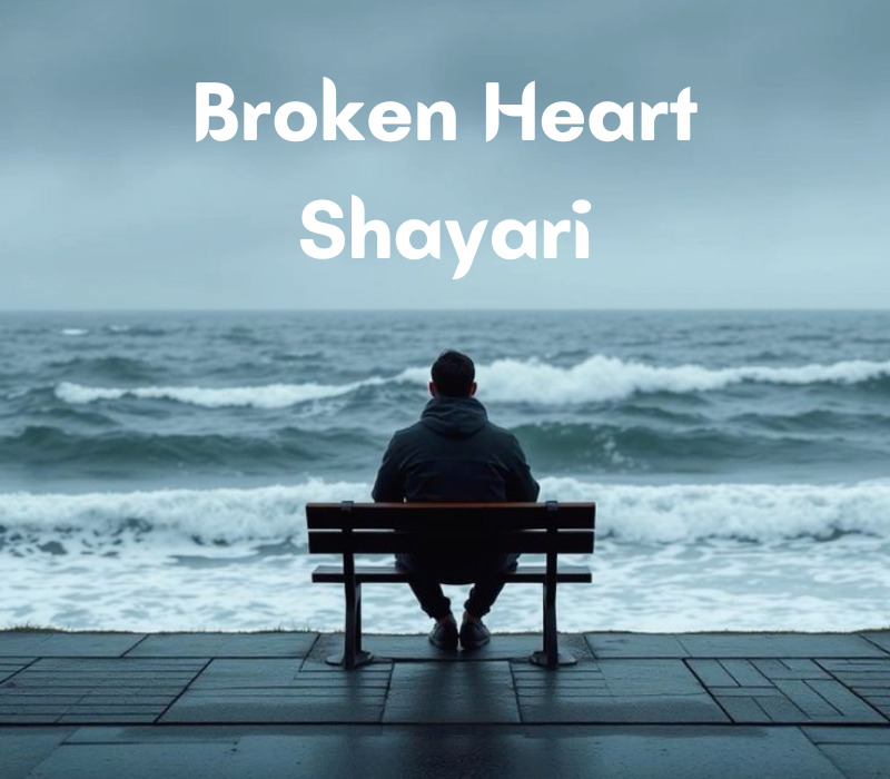 Broken Heart Shayari