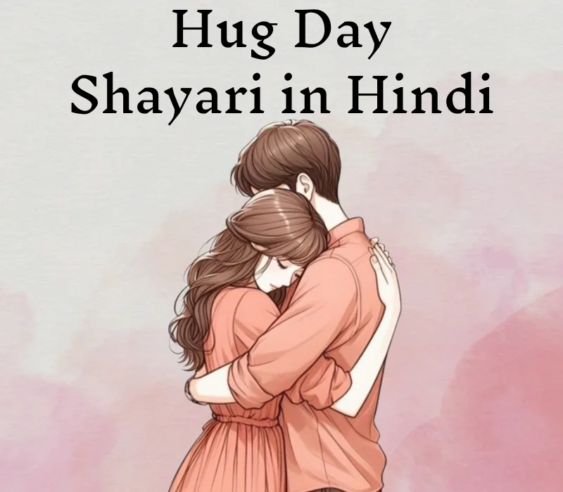 Hug Day Shayari