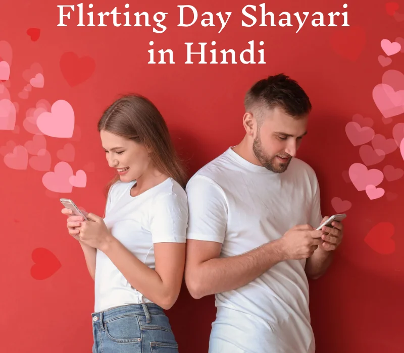 Flirting Day Shayari