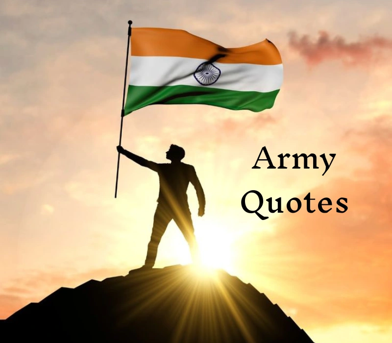 30+ Powerful Army Quotes to Inspire Courage and Patriotism