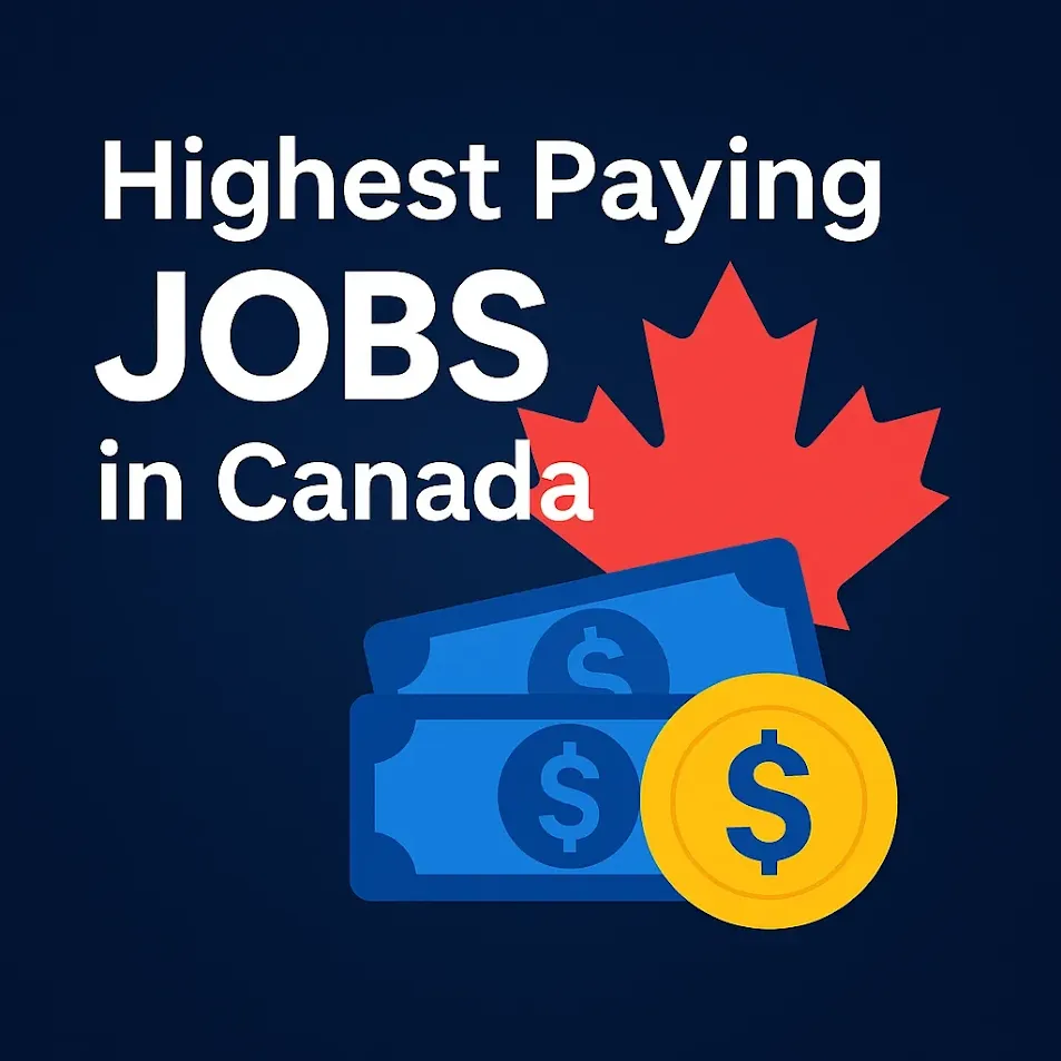 Top 10 Highest Paying Jobs in Canada in 2025: Careers That Secure Your Future