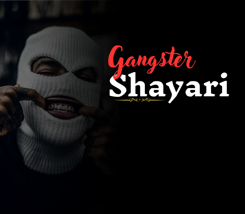 30+ Best Gangster Shayari in Hindi | गैंगस्टर शायरी हिंदी में