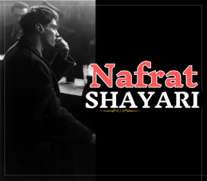 35+ Best Nafrat Shayari | नफरत शायरी – Shayari Path